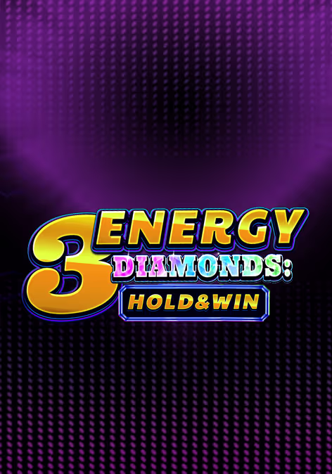 3 Energy Diamonds: Hold & Win
